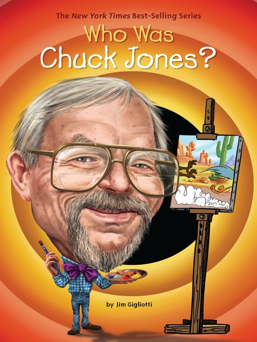 Title details for Who Was Chuck Jones? by Jim Gigliotti - Wait list